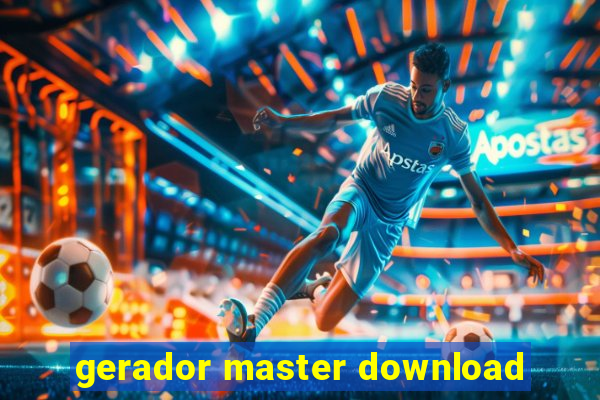 gerador master download